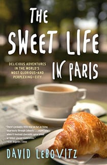 the sweet life in paris paperback